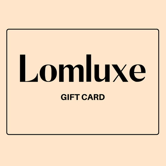 LOMLUXE Gift Card